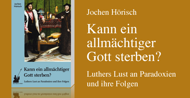 Kann ein allmächtiger Gott sterben?